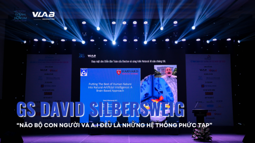 GS David Silbersweig: “Não Bộ Con Người Và Trí Tuệ Nhân Tạo Đều Là Những Hệ Thống Phức Tạp”