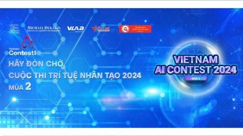 Hãy Đón Chờ Cuộc Thi Trí Tuệ Nhân Tạo 2024 (Mùa 2)